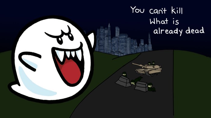 ghosts... dont... die